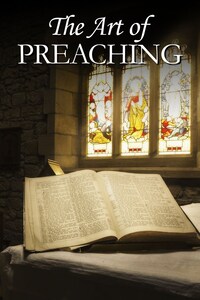 The Art of Preaching
