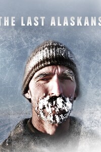 The Last Alaskans