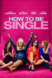 How to Be Single