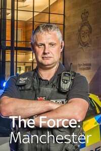 The Force: Manchester
