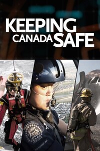 Keeping Canada Safe