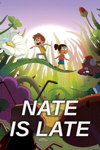 Nate Is Late