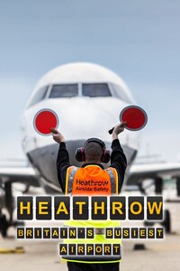 Heathrow: Britain's Busiest Airport