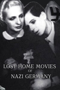 Lost Home Movies of Nazi Germany