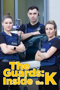 The Guards: Inside the K