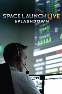 Space Launch LIVE: Splashdown