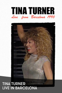 Tina Turner: Live in Barcelona