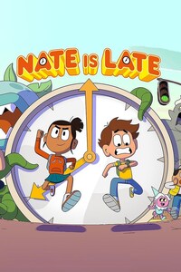 Nate Is Late
