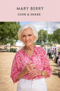 Mary Berry Cook & Share