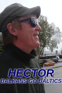 Hector: Balkans Go Baltics