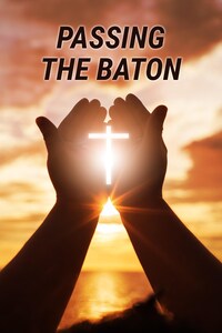 Passing the Baton
