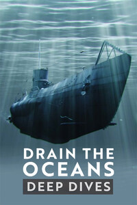 Drain the Oceans: Deep Dive