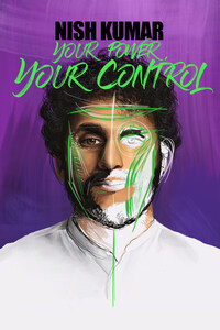 Nish Kumar: Your Power, Your Control