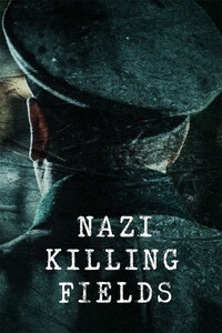 Nazi Killing Fields