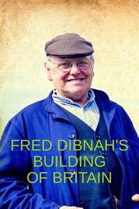 Fred Dibnah's Building of Britain
