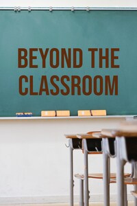 Beyond the Classroom