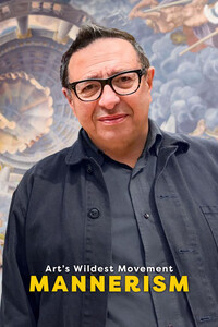 Art's Wildest Movement: Mannerism