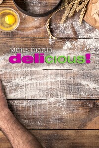 James Martin Delicious