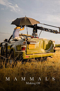 Mammals: Making Of