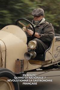 En route ! Quand la Nationale 7 révolutionna la gastronomie française