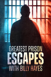 Greatest Prison Escapes With Billy Hayes