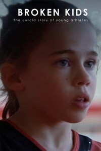 Broken Kids: The Untold Story Of Young Athletes