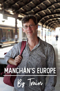 Manchán's Europe by Train