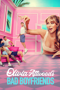 Olivia Attwood's Bad Boyfriends