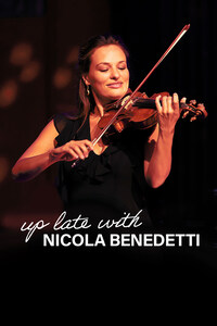 Up Late With Nicola Benedetti