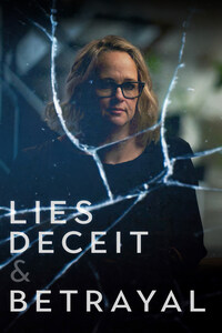Lies, Deceit and Betrayal