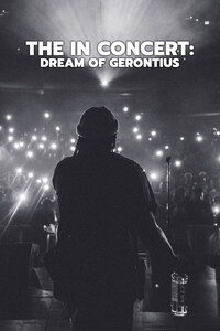The In Concert: Dream of Gerontius