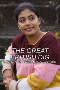 The Great British Dig: History in Your Back Garden