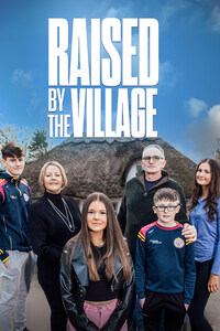 Raised by the Village