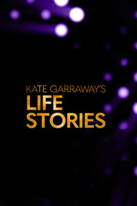 Kate Garraway's Life Stories