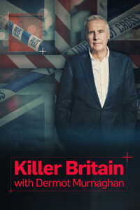 Killer Britain With Dermot Murnaghan