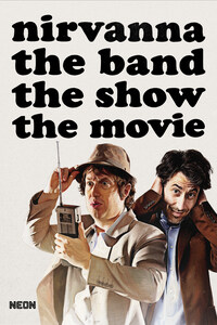 Nirvanna the Band the Show the Movie