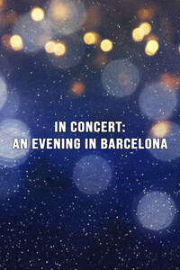 In Concert: An Evening in Barcelona
