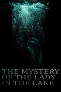 The Mystery of the Lady in the Lake