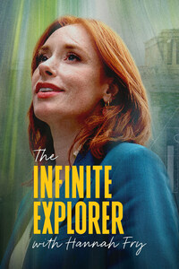 The Infinite Explorer with Hannah Fry