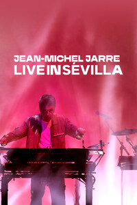 Jean-Michel Jarre Live In Sevilla