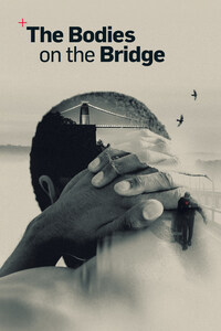 Bodies On The Bridge
