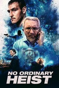No Ordinary Heist