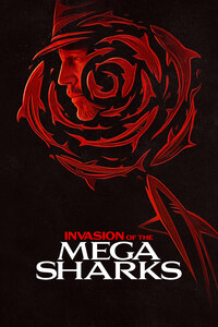 Invasion of the Mega Sharks