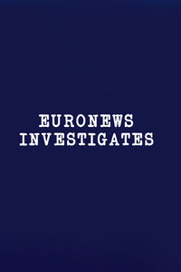 Euronews Investigates