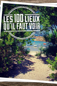 Les 100 lieux qu'il faut voir
