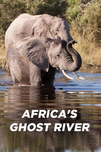 Africa's Ghost River