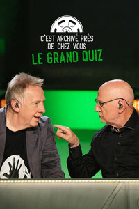 C'est archivé près de chez vous: le grand quiz
