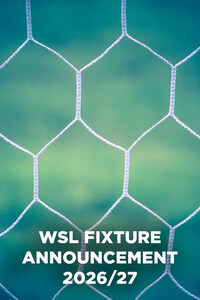 WSL Fixture Announcement 2026/27