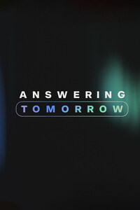 Answering Tomorrow