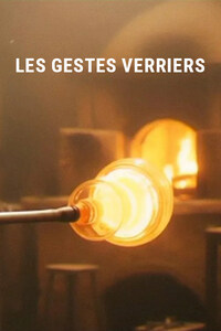 Les Gestes Verriers